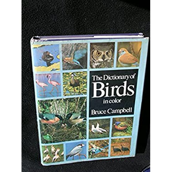 Pre-Owned The Dictionary of Birds in Color (Hardcover) 0907408079 9780907408079