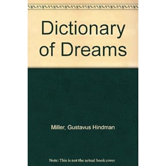 Pre-Owned The Dictionary of Dreams : 10,000 Dreams Interpreted (Hardcover) 9781853269431