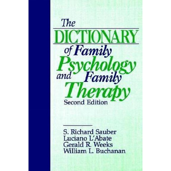 Pre-Owned The Dictionary of Family Psychology and Therapy (Paperback) 080395333X 9780803953338