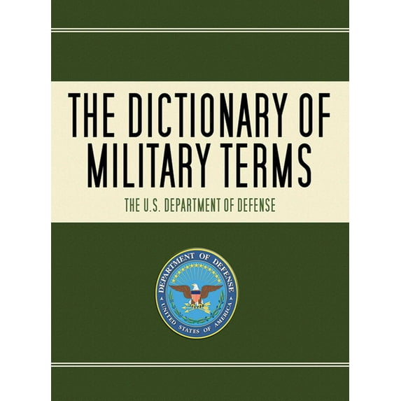 The Dictionary of Military Terms (Paperback)