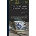 thumbnail image 1 of The Dictionary of Needlework (Hardcover), 1 of 1