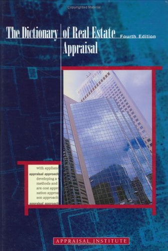 Pre-Owned The Dictionary of Real Estate Appraisal (Hardcover) 9780922154722
