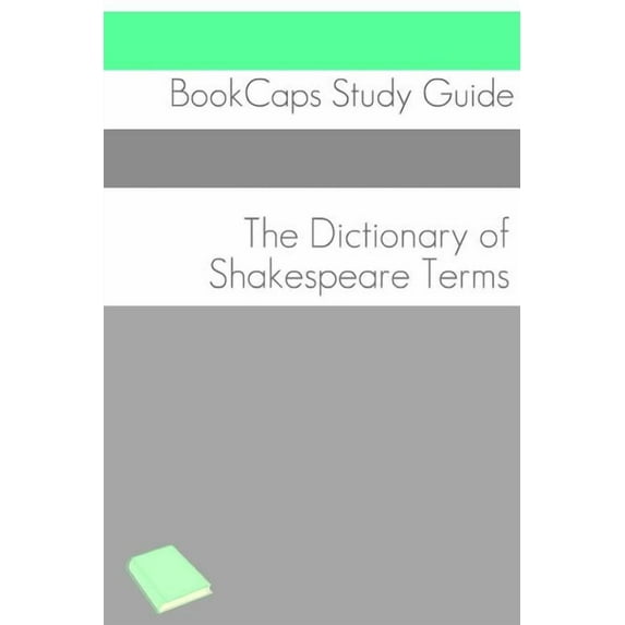 The Dictionary of Shakespeare Words