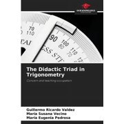 The Didactic Triad in Trigonometry, Paperback