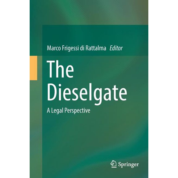 The Dieselgate: A Legal Perspective, (Paperback)