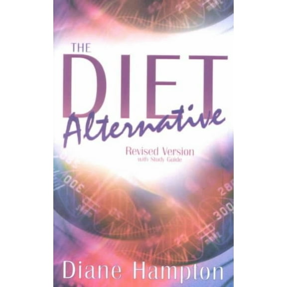 The Diet Alternative (Paperback)