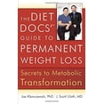 thumbnail image 1 of Pre-Owned The Diet Docs' Guide to Permanent Weight Loss: Secrets to Metabolic Transformation (Paperback) 0736924655 9780736924658, 1 of 1