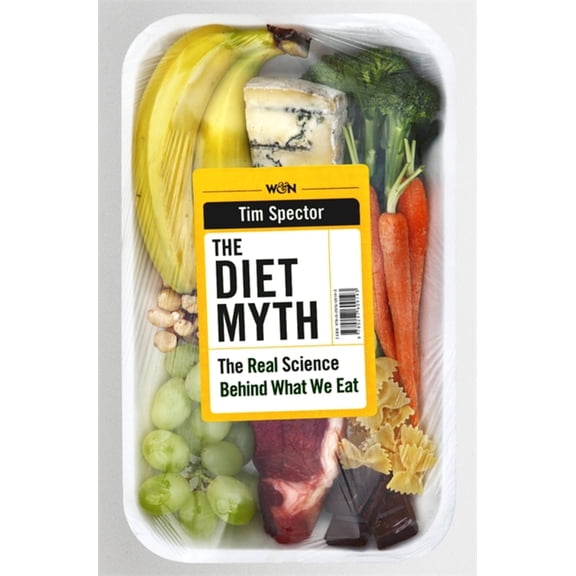 Pre-Owned The Diet Myth: The Real Science Behind What We Eat (Paperback) by Professor Tim Spector
