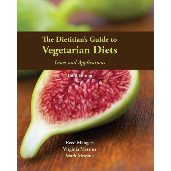 The Dietitian's Guide to Vegetarian Diets: ., (Paperback)