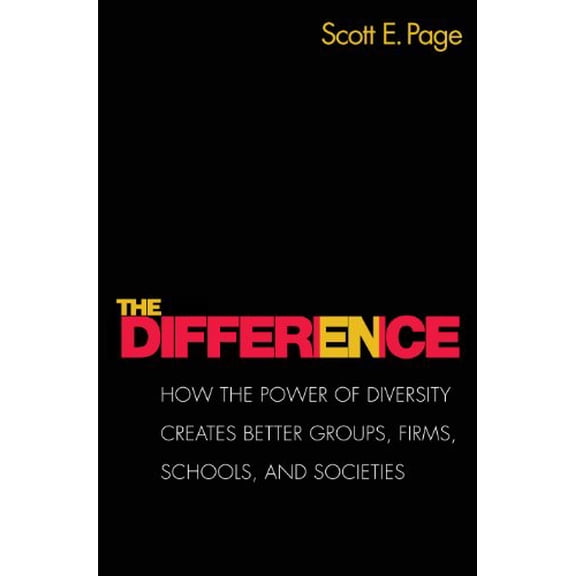 Pre-Owned The Difference: How the Power of Diversity Creates Better Groups, Firms, Schools, and Societies - New Edition (Paperback) 0691138540 9780691138541