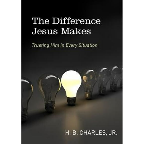 Pre-Owned The Difference Jesus Makes: Trusting Him in Every Situation (Paperback) 0802412270 9780802412270