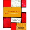 thumbnail image 1 of Pre-Owned The Differentiated Math Classroom: A Guide for Teachers, K-8 (Paperback) 0325009961 9780325009964, 1 of 1