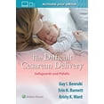 thumbnail image 1 of Pre-Owned The Difficult Cesarean Delivery: Safeguards and Pitfalls, 9781975116675, 1975116674, Paperback, 1 edition, 1 of 1