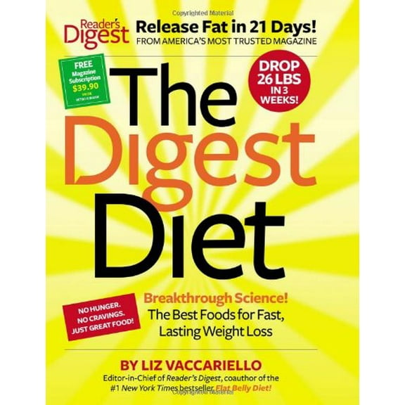 Pre-Owned The Digest Diet: The Best Foods for Fast, Lasting Weight Loss