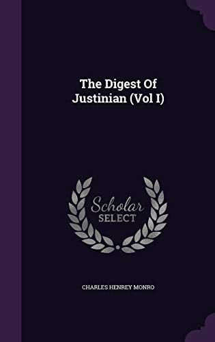 The Digest Of Justinian (Vol I) (Hardcover)