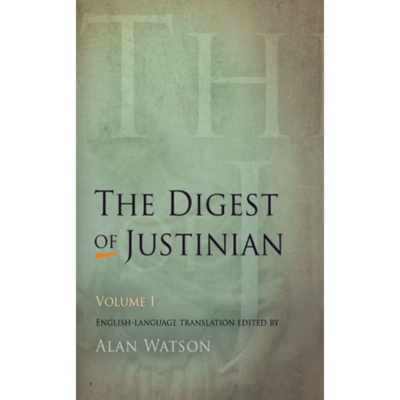 Pre-Owned The Digest of Justinian, Volume 1 Paperback