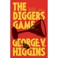 thumbnail image 1 of Pre-Owned The Digger's Game (Paperback) 0307947262 9780307947260, 1 of 1
