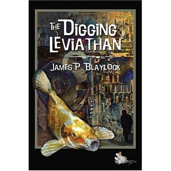 Pre-Owned The Digging Leviathan (Paperback) 193023516X 9781930235168