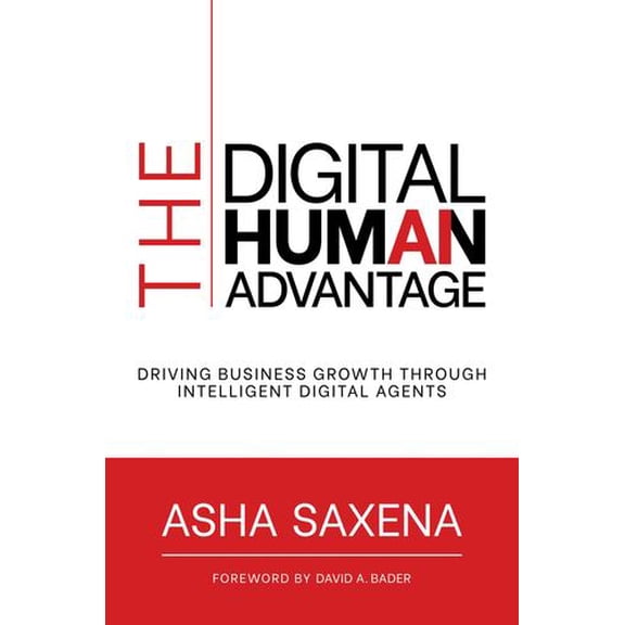 The Digital Human Advantage: Driving Business Growth Through Intelligent Digital Agents