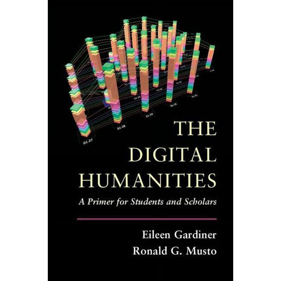 The Digital Humanities, (Paperback)