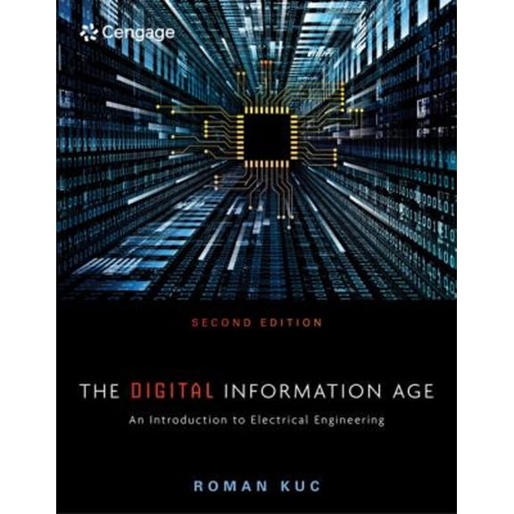 Pre-Owned The Digital Information Age : An Introduction to Electrical Engineering (Paperback) 9781305077713