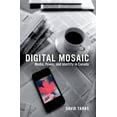 thumbnail image 1 of Pre-Owned The Digital Mosaic: Media, Power, and Identity in Canada Paperback, 1 of 1