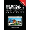 thumbnail image 1 of Pre-Owned The Digital Photography Handbook: An Illustrated Step-by-step Guide, 9781786481320, 1786481324, Paperback, New edition, 1 of 1