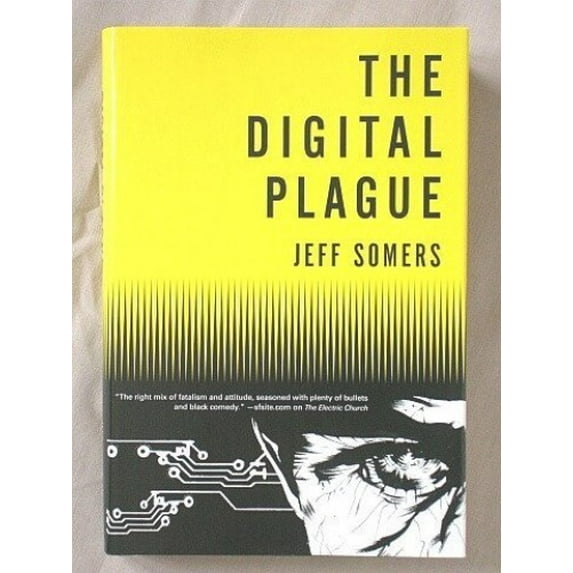 Pre-Owned The Digital Plague (Hardcover) 0739497820 9780739497821