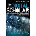 thumbnail image 1 of Pre-Owned The Digital Scholar: How Technology Is Transforming Academic Practice (Paperback) 1849666172 9781849666176, 1 of 1