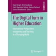 thumbnail image 1 of The Digital Turn in Higher Education: International Perspectives on Learning and Teaching in a Changing World, (Paperback), 1 of 1