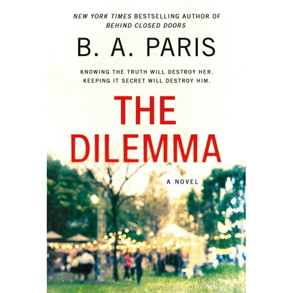 The Dilemma, (Paperback)