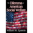 thumbnail image 1 of The Dilemma of American Social Welfare, (Paperback), 1 of 1