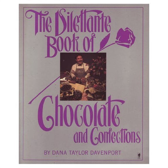 Pre-Owned The Dilettante Book of Chocolate and Confections Paperback Dana T. Davenport, Ruth Reed