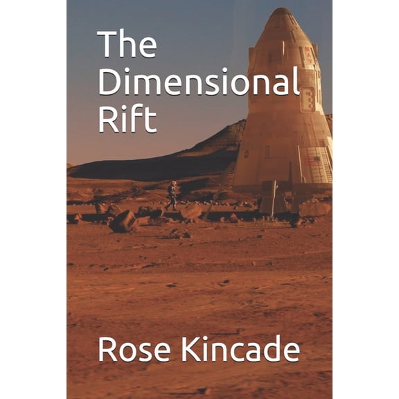 The Dimensional Rift, (Paperback)
