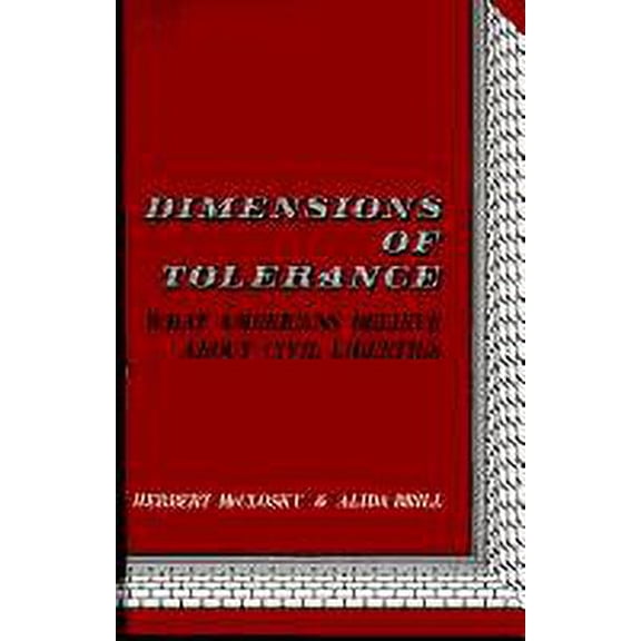 Pre-Owned The Dimensions of Tolerance: What Americans Believe About Civil Liberties (Hardcover) 0871545918 9780871545916