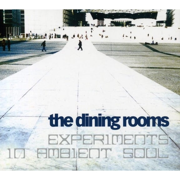 The Dining Rooms - Experiments in Ambient Soul - Music & Performance - CD