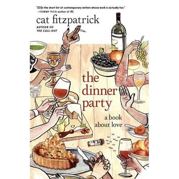 The Dinner Party: a book about love
