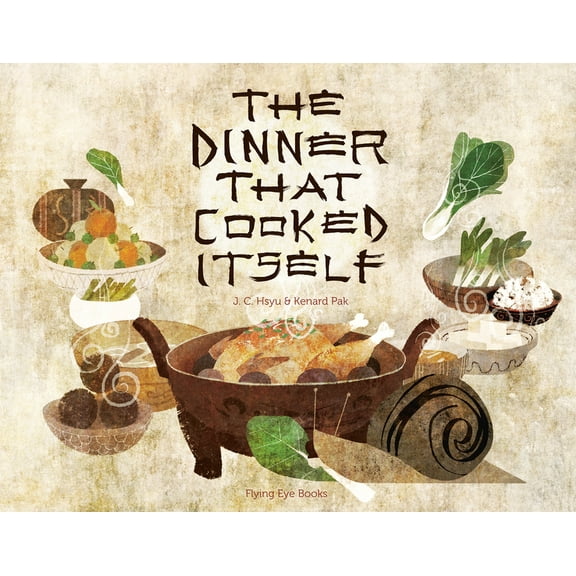 The Dinner That Cooked Itself (Hardcover)