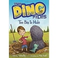 thumbnail image 1 of Pre-Owned The Dino Files #2: Too Big to Hide (Hardcover) 0553521942 9780553521948, 1 of 1