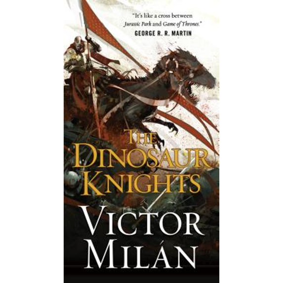 Pre-Owned The Dinosaur Knights (Mass Market Paperback) 0765382121 9780765382122