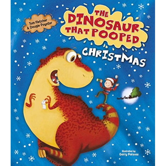 The Dinosaur that Pooped Christmas! Tom Fletcher,Dougie Poynter (Board Book)