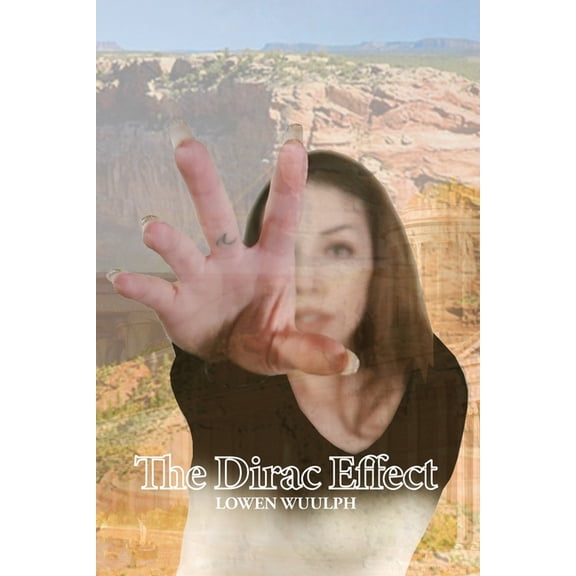 The Dirac Effect, (Paperback)