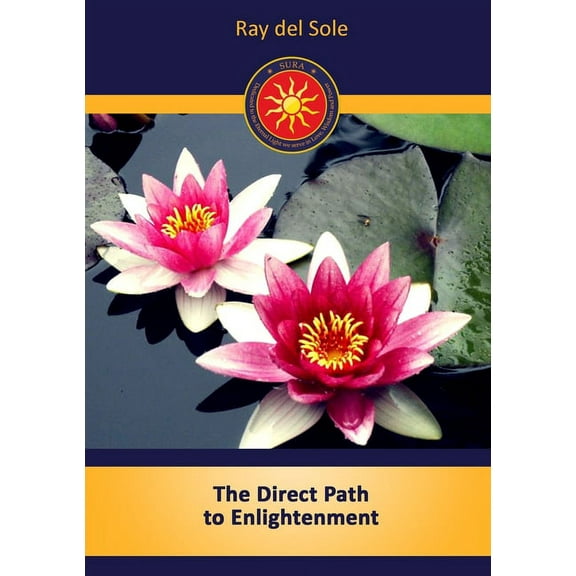 The Direct Path to Enlightenment