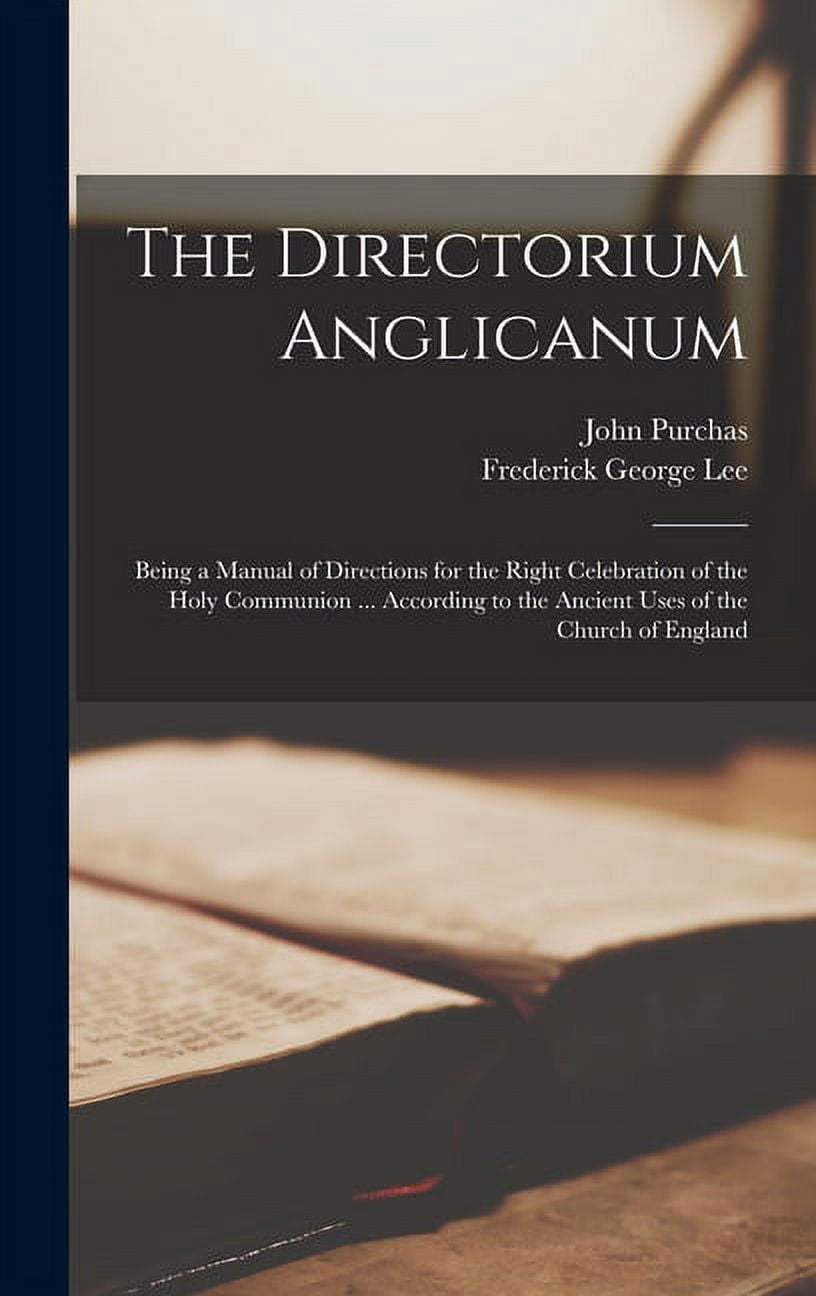 The Directorium Anglicanum (Hardcover)