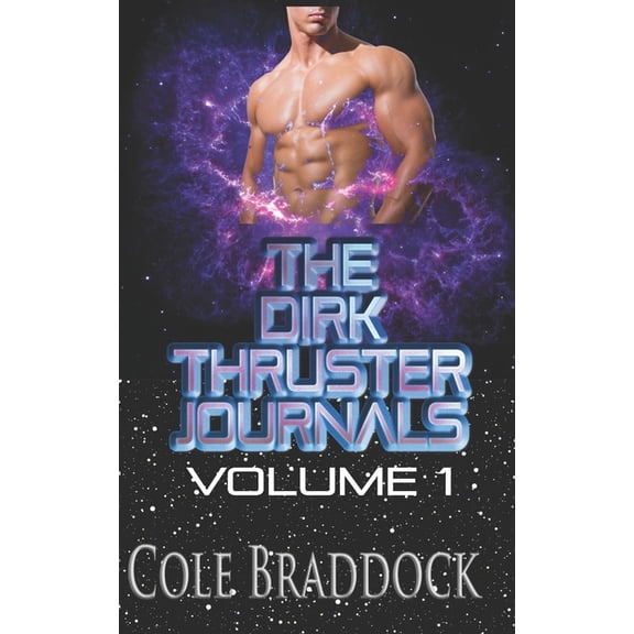 The Dirk Thruster Journals (Paperback)