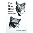 thumbnail image 1 of The Dirt Hole and Its Variations by Charles Dobbins (book), 1 of 1