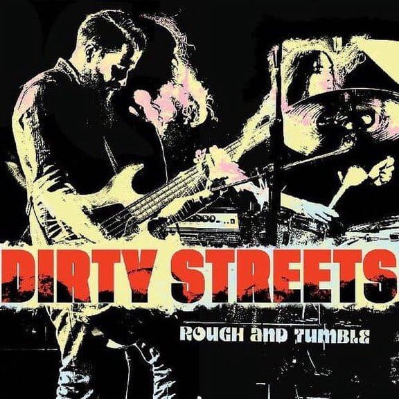 The Dirty Streets - Rough And Tumble - Music & Performance - CD