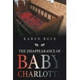 thumbnail image 1 of The Disappearance of Baby Charlotte, 1 of 1