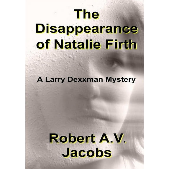 The Disappearance of Natalie Firth, (Paperback)