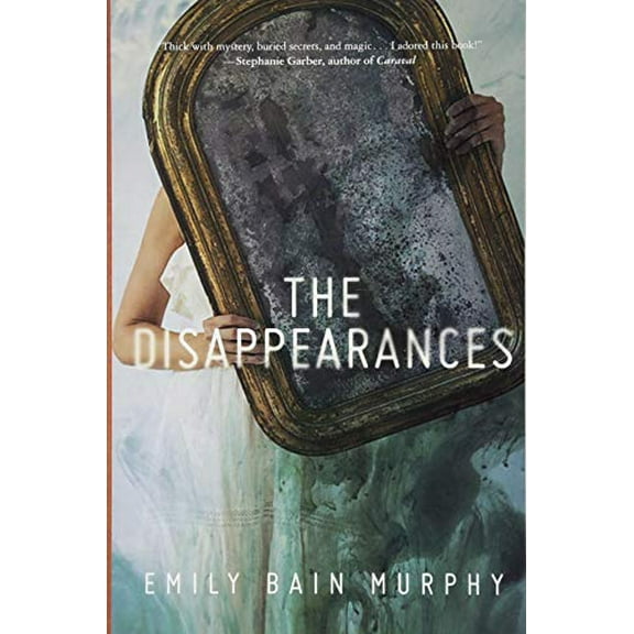 Pre-Owned The Disappearances (Paperback) 1328904075 9781328904072